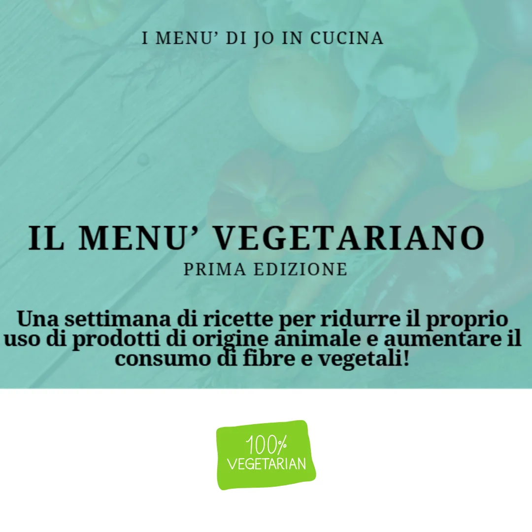 Il menù vegetariano - una settimana senza carne o pesce.